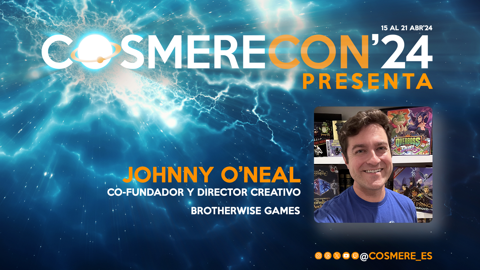 CosmereCon'24 - Panel de invitados: Johnny O'Neal, co-fundador y director creativo de Brotherwise Games